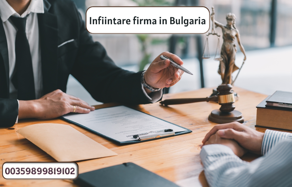 Înființarea unei companii în Bulgaria | www.bulgaria-lawyer.com